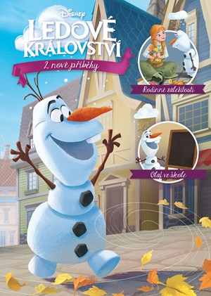 Ledové království: Rodinné záležitosti a Olaf ve škole - kniha z kategorie Beletrie pro děti