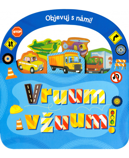 Objevuj s námi! VRUUM A VŽUUM!  EGMONT