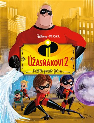 Úžasňákovi 2 - Příběh podle filmu EGMONT