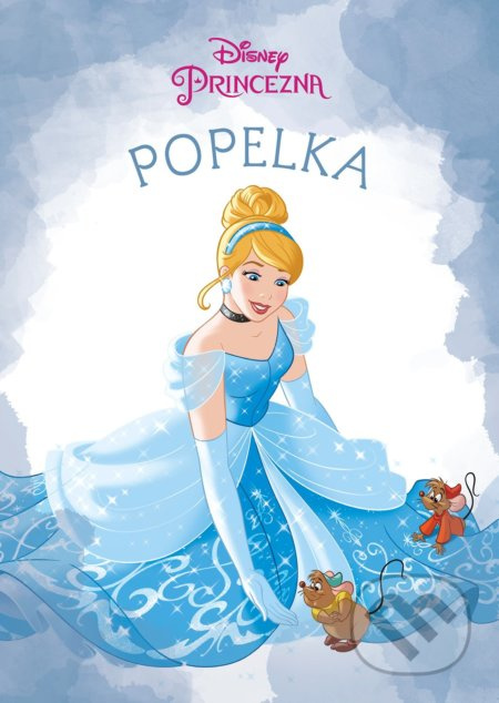 Princezna: Popelka - kniha z kategorie Beletrie pro děti