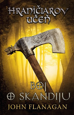 Hraničiarov učeň (Kniha štvrtá) (Boj o Skandiju) - John Flanagan - kniha z kategorie Sci-fi, fantasy a komiksy