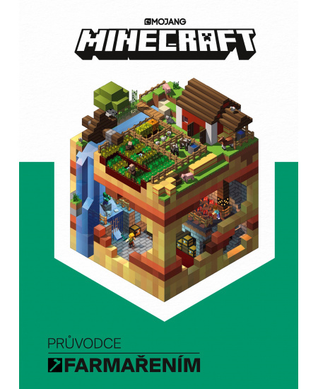 Minecraft Průvodce farmařením - kolektiv