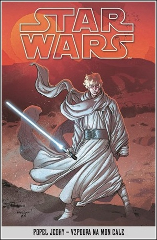 Star Wars - Popel Jedhy - Vzpoura na Mon Cale - kolektiv