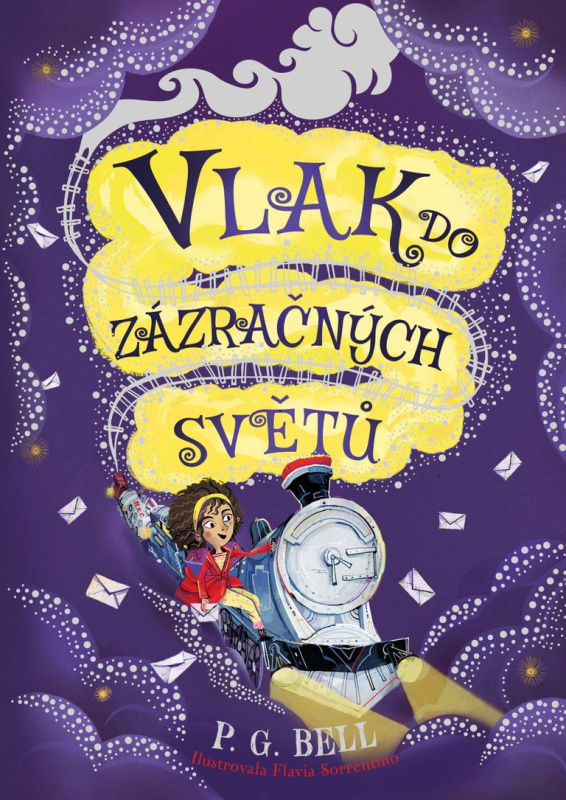 Vlak do zázračných světů – Prokletá zásilka - P. G. Bell