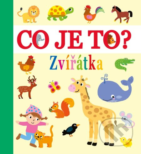 Co je to? - Zvířátka EGMONT