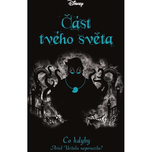 Disney - Co kdyby... Část tvého světa