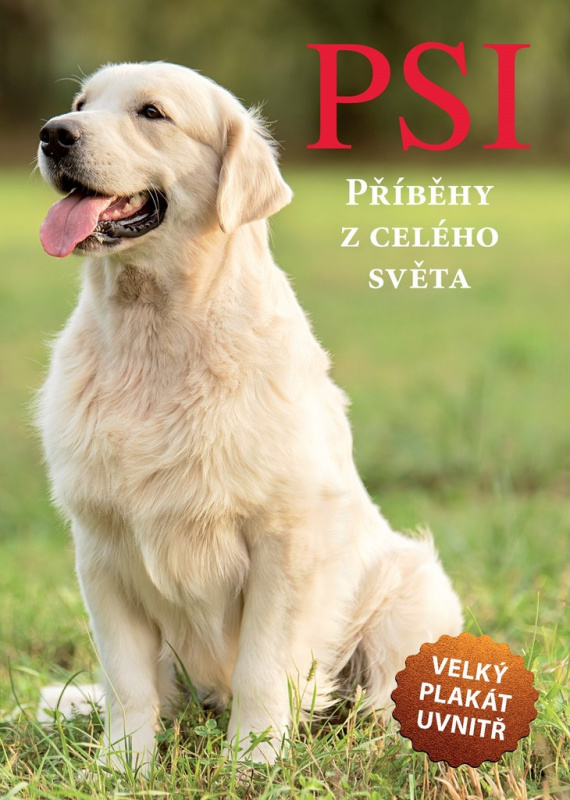 Psi - Příběhy z celého světa EGMONT
