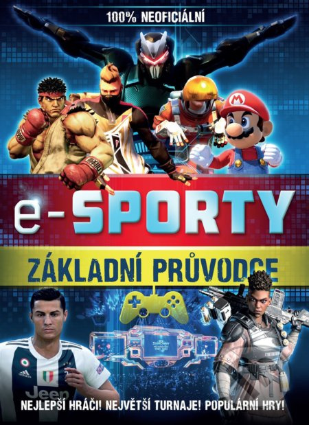 E-sporty - 100% neoficiální průvodce EGMONT