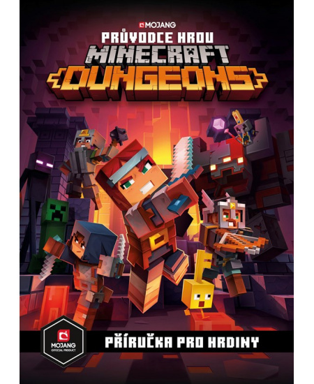 Minecraft - Průvodce hrou Dungeons EGMONT