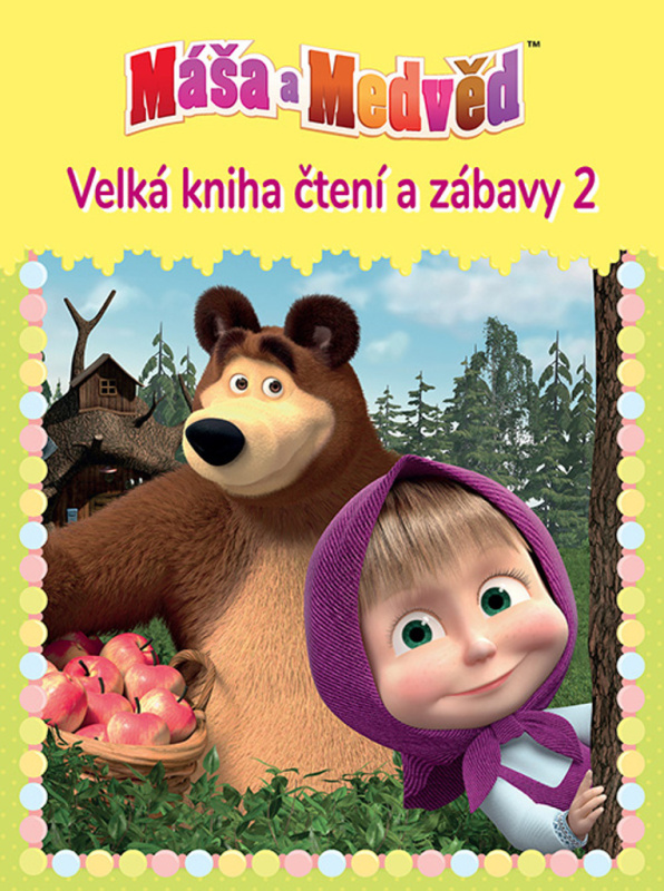 Pemic Máša a medvěd 2 Velká kniha čtení a zábavy