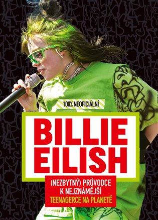 Billie Eilish - 100% neoficiální  EGMONT