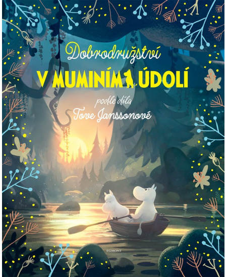 Dobrodružství v muminím údolí EGMONT