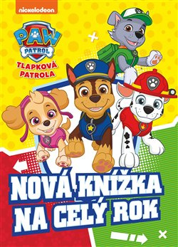 Tlapková patrola - Nová knížka na celý rok - kolektiv