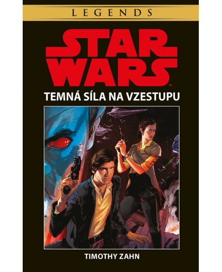 Star Wars - Temná síla na vzestupu - Timothy Zahn