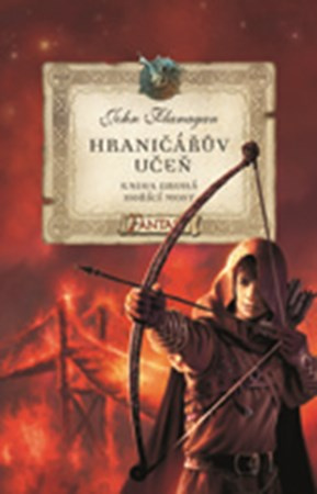 Hraničářův učeň - Kniha druhá - Hořící most EGMONT