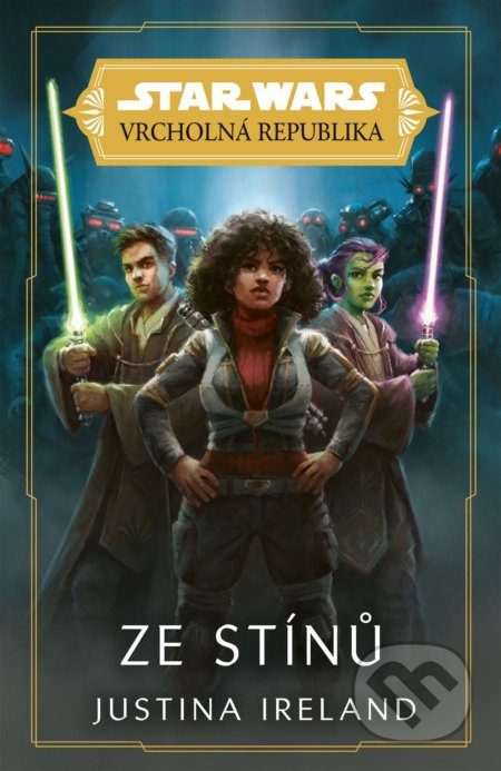 Star Wars - Vrcholná Republika - Ze stínů EGMONT