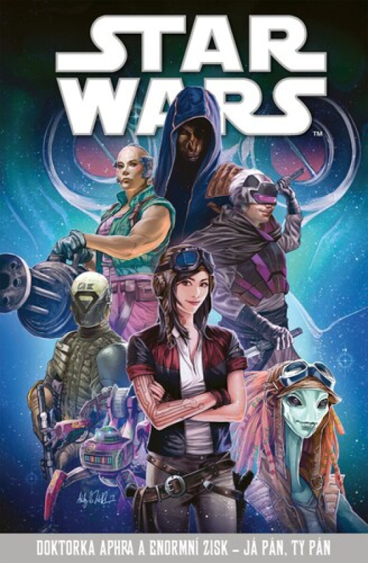 Star Wars – Doktorka Aphra a enormní zisk – Já pán, ty pán - kol.
