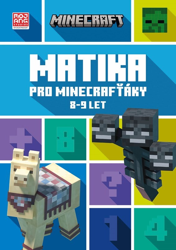 Minecraft - Matika pro minecrafťáky (8-9 let) - Leisa Bovey, Dan Lipscombe