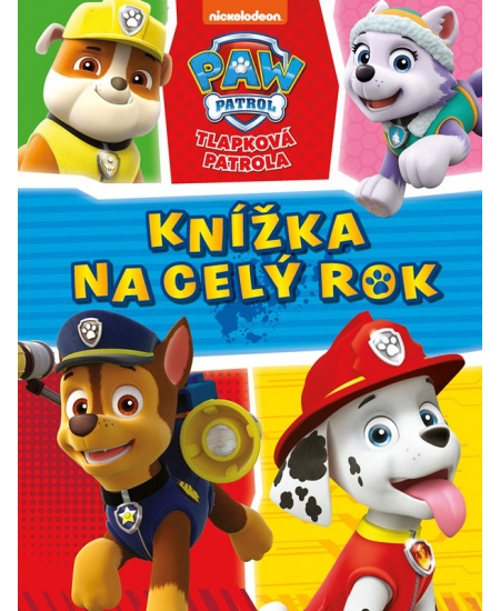 Tlapková patrola - Knížka na celý rok - kolektiv