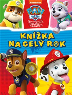 Tlapková patrola - Knížka na celý rok - kolektiv