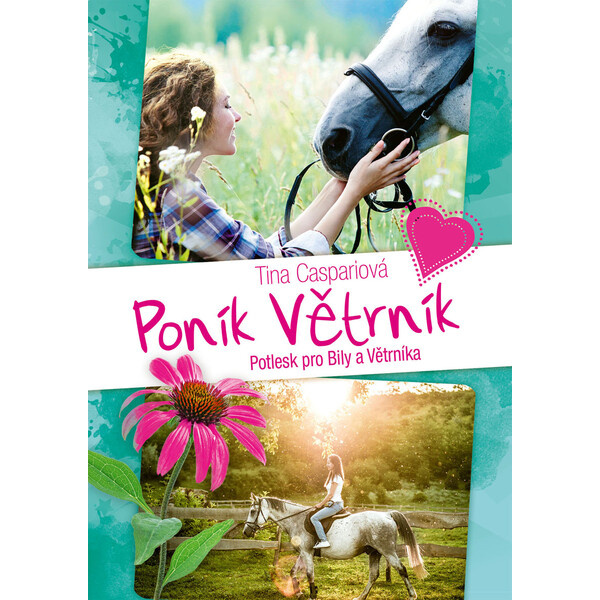 Poník Větrník 4. Potlesk pro Bily a Větrníka