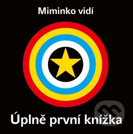 Miminko vidí - Úplně první knížka - kolektiv