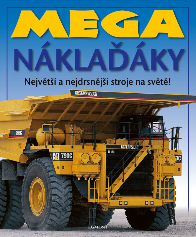 Mega náklaďáky EGMONT