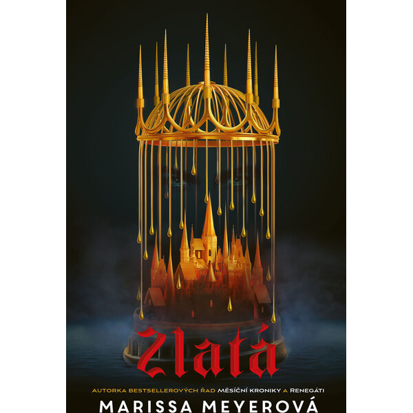 Zlatá - Marissa Meyerová