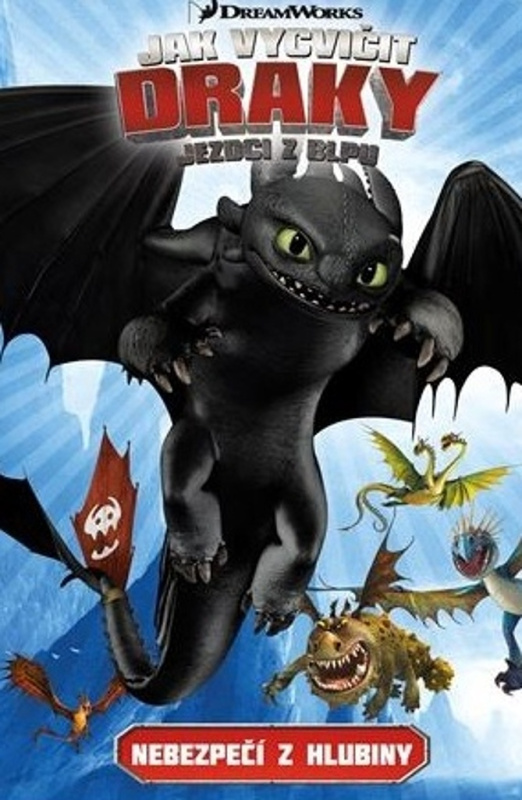 Jak vycvičit draky - Jezdci z Blpu: Nebezpečí z hlubiny - Simon Furman