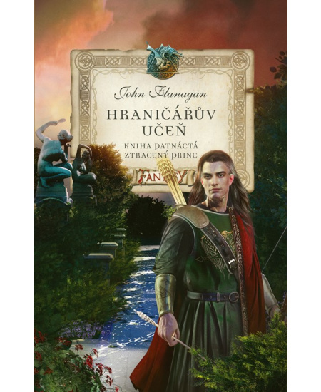 Hraničářův učeň - Kniha patnáctá - Ztracený princ - John Flanagan