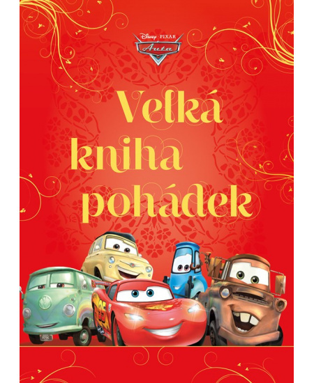 Auta - Velká kniha pohádek