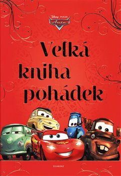 Auta - Velká kniha pohádek