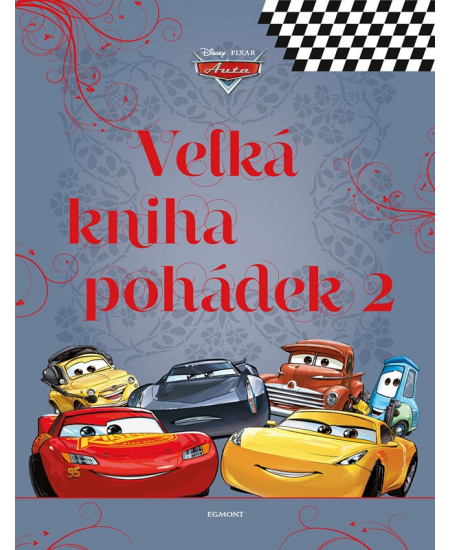 Auta - Velká kniha pohádek 2 - kolektiv autorů