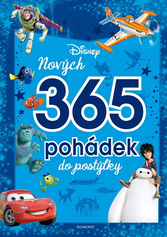 Disney Pixar - Nových 365 pohádek do postýlky EGMONT