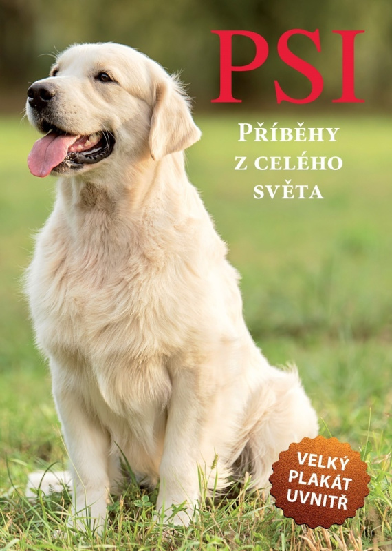 Psi - Příběhy z celého světa EGMONT