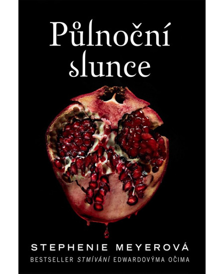 Půlnoční slunce - Stephenie Meyerová