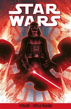 Star Wars - Vyvolený - Světlo pohasíná - Charles Soule, kolektiv autorů