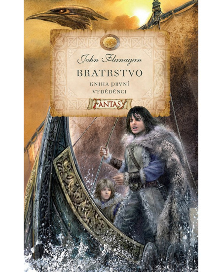 Bratrstvo - Kniha první - Vyděděnci - John Flanagan