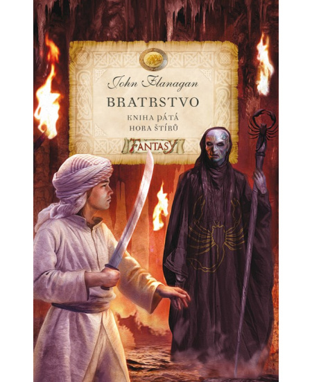 Bratrstvo - Kniha pátá - Hora štírů - John Flanagan