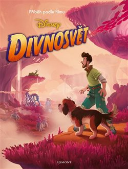 Divnosvět - Příběh podle filmu - Suzanne Francis