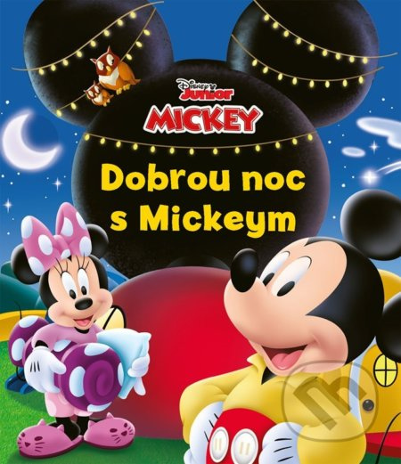 Mickeyho klubík - Dobrou noc s Mickeym - Grace Baranowski