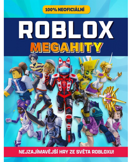 Roblox 100% neoficiální - Megahity - Kevin Pettman