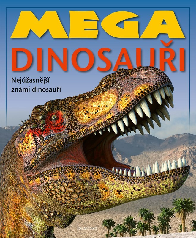 Mega dinosauři - kolektiv