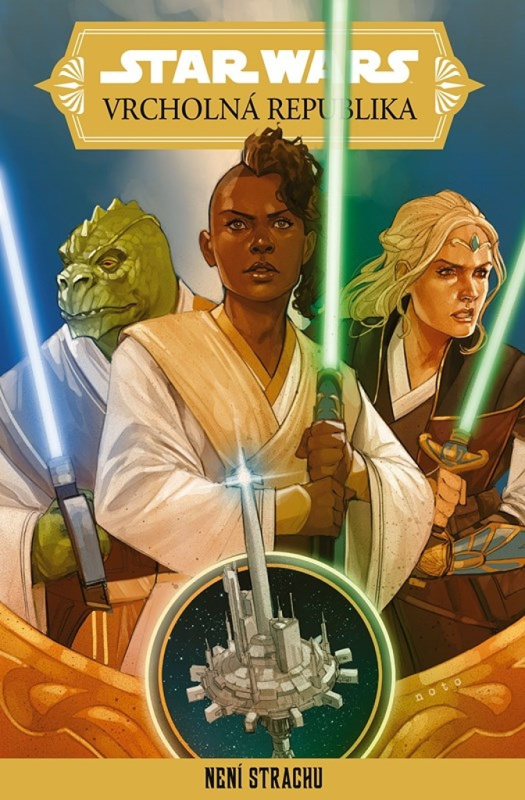 Star Wars – Vrcholná Republika – Není strachu - Cavan Scott
