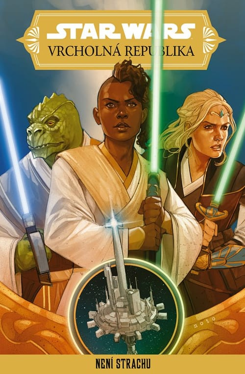 Star Wars – Vrcholná Republika – Není strachu - Cavan Scott