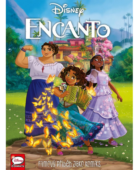 Encanto - Filmový příběh jako komiks - Tea Orsi