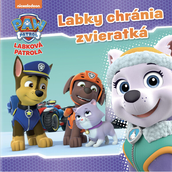 Labková patrola - Labky chránia zvieratká EGMONT