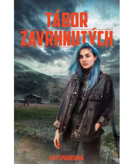 Tábor zavrhnutých EGMONT