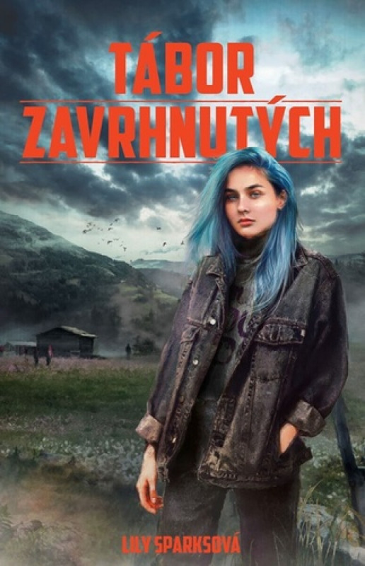 Tábor zavrhnutých EGMONT
