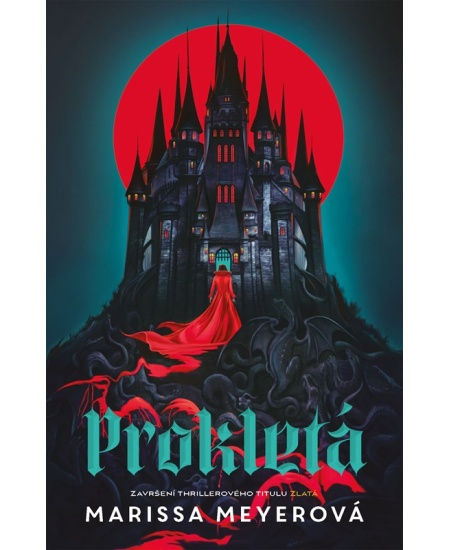 Prokletá - Marissa Meyerová